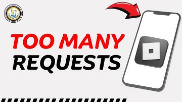 How To Fix Too Many Requests On Roblox App