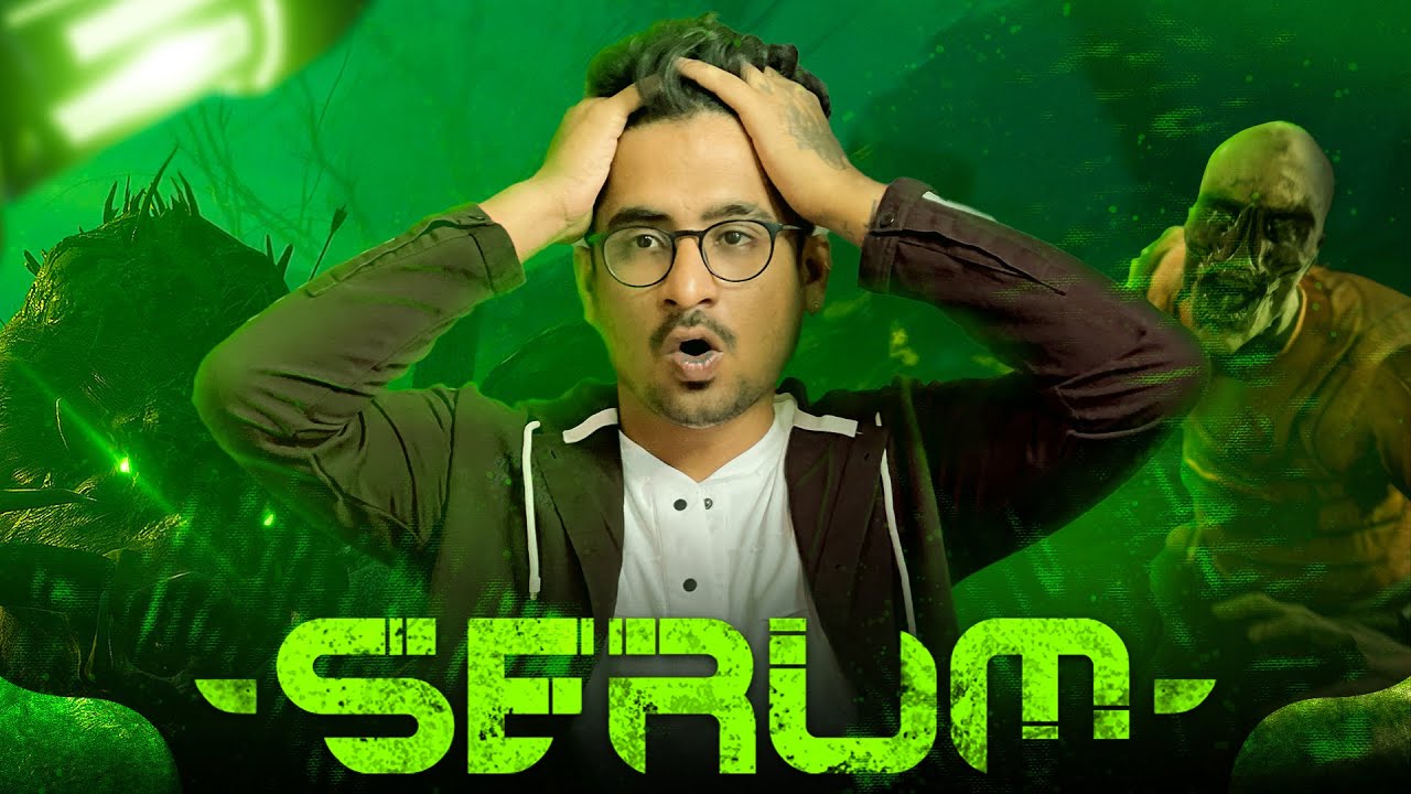 SERUM INDIA LIVE [ EARLY ACCESS ] | FULL GAMEPLAY HINDI - YouTube