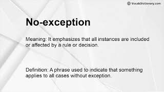 No-exception Meaning