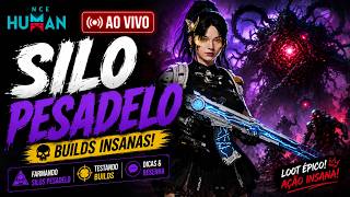 LIVE ONCE HUMAN AO VIVO!🔥 DICAS - SILOS PESADELO + TESTANDO BUILDS + RESENHA 😈
