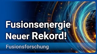 Fusionsenergie • Weltrekord am JET-Tokamak Fusionsreaktor | Hartmut Zohm