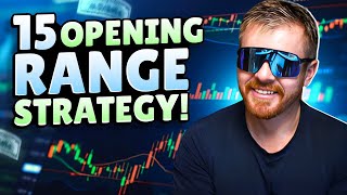15 OPENING RANGE STRATEGY!!! LESSON THIS WEEK!!!
