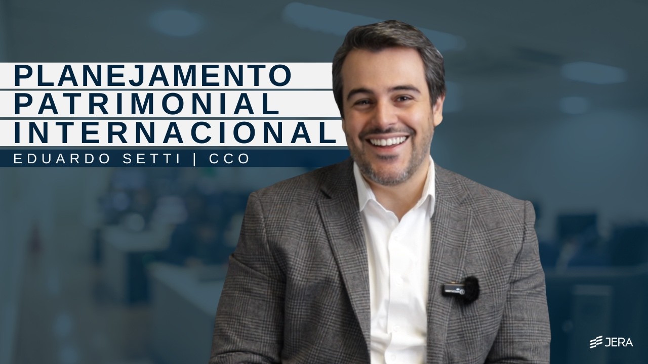 Planejamento Patrimonial Internacional | Eduardo Setti