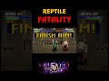Reptile All Fatalities (Ultimate MK3 Arcade)
