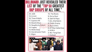 Billboard's top 50 rap group list.. Here's why we shouldn't care