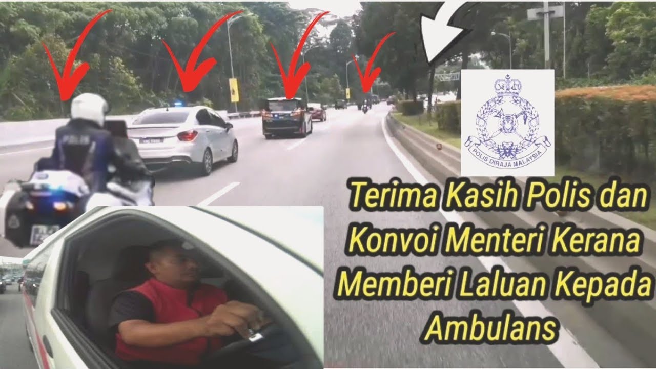 ReUpload Respons Bila Konvoi Menteri Dan Pasukan Pengiring Polis Malaysia Memberi Laluan Ambulance