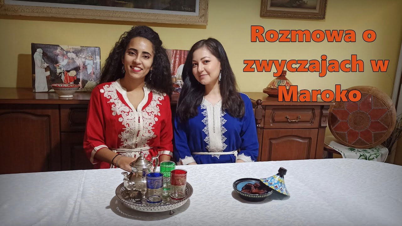 Rozmowa o zwyczajach w Maroku 