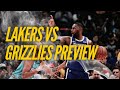 Lakers Matchup With Grizzlies Presents Opportunities For L.A.