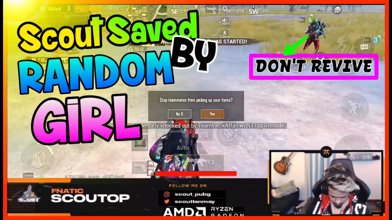 Scout Saved by Random Girl Player in Pubg Scout Angry Moment With Random Player