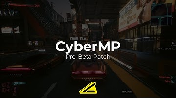 CyberMP NEW Pre-Beta Patch! | Cyberpunk 2077 Multiplayer Mod