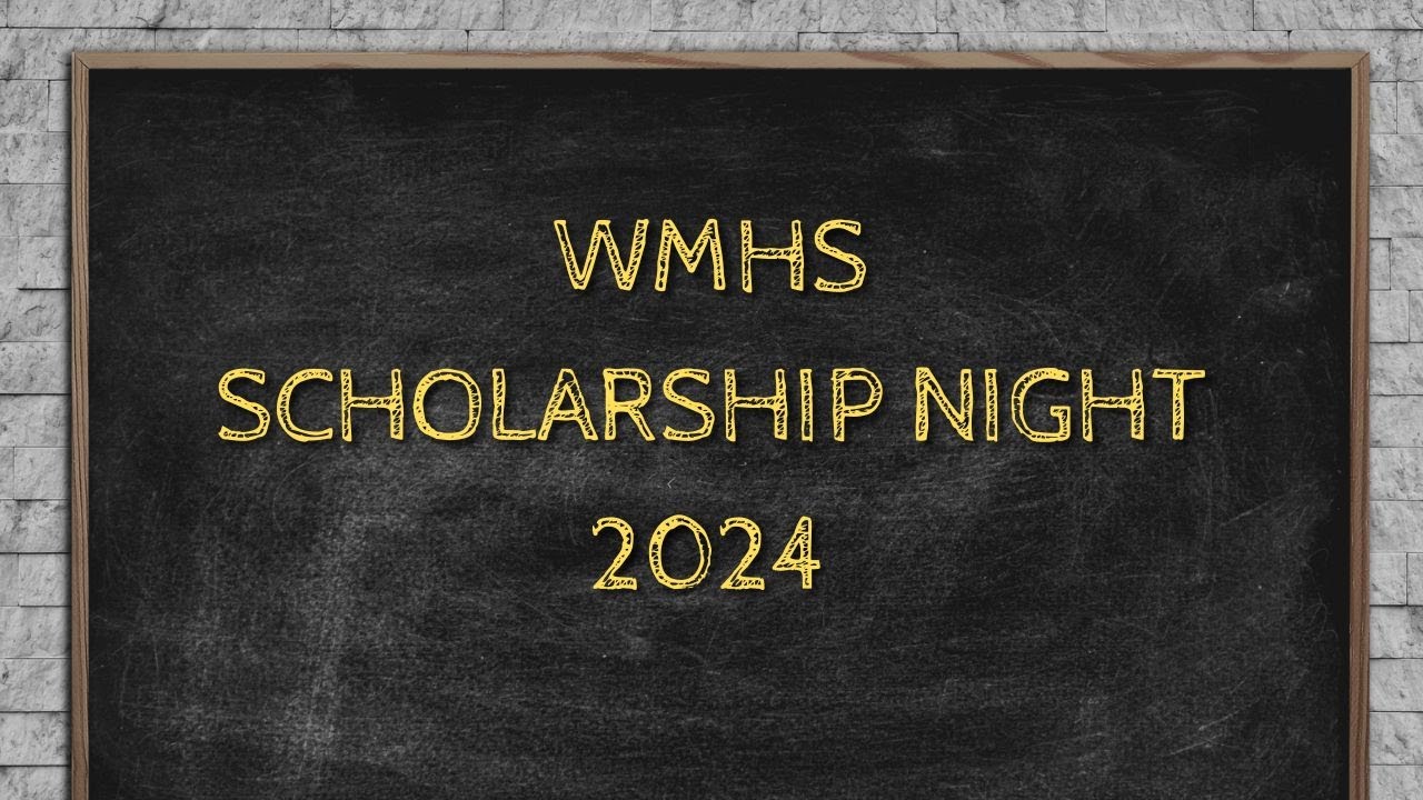 WMHS Scholarship Night 2024 - YouTube