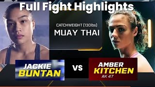 Jackie Buntan vs Amber Kitchen | Full Fight Highlights💪🔥