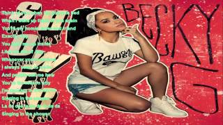 Becky G ft Tyga   Shower Remix LYRICS