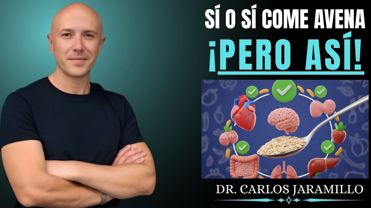 La Avena Es MEJOR Que Muchos Suplementos Por Sus Increíbles BENEFICIOS || Dr. Carlos Jaramillo