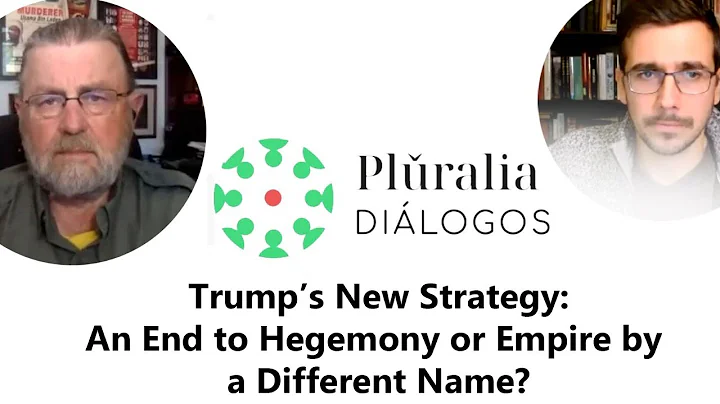 Trump's New Strategy: An End to Hegemony or Empire under a New Name?