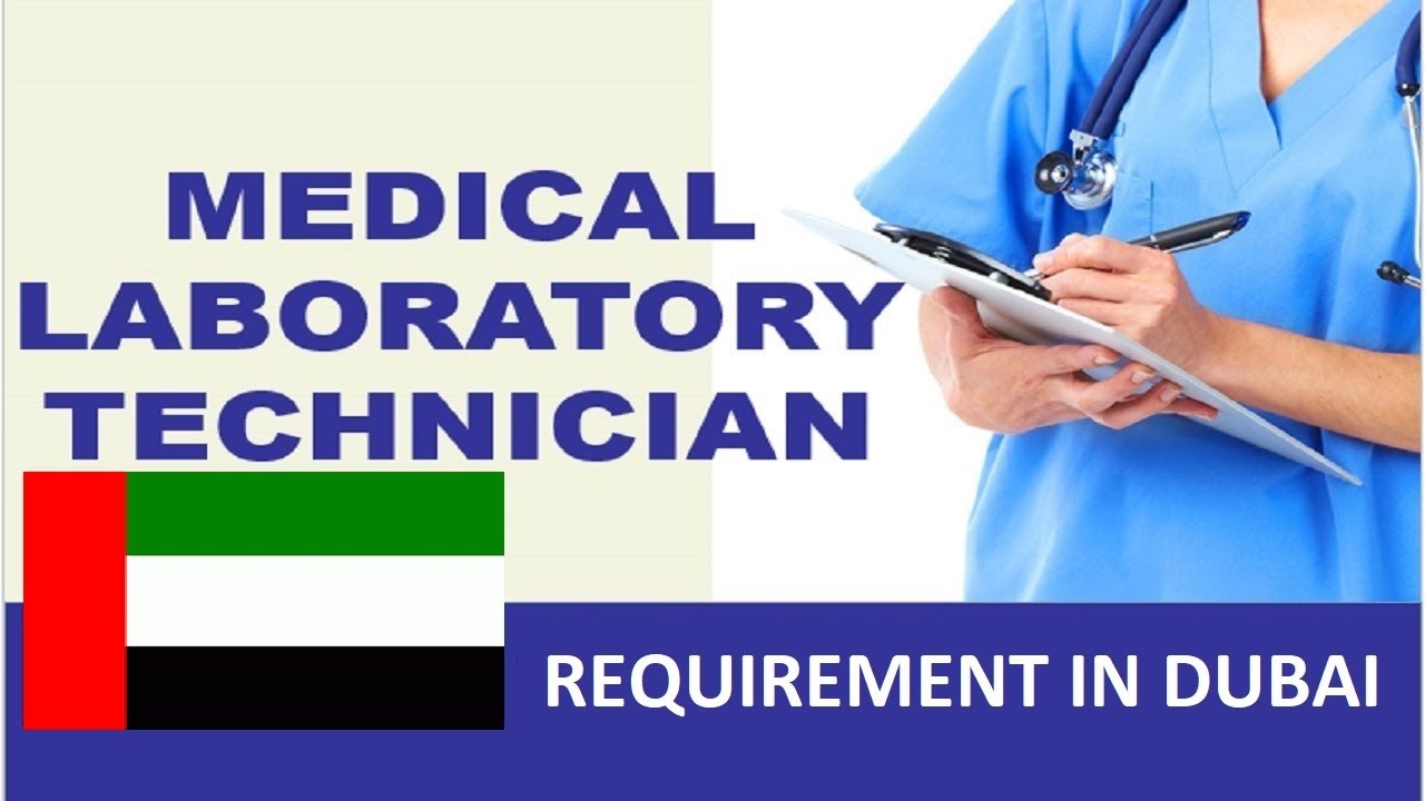 Medical Laboratory Technician Job in DUBAI YouTube