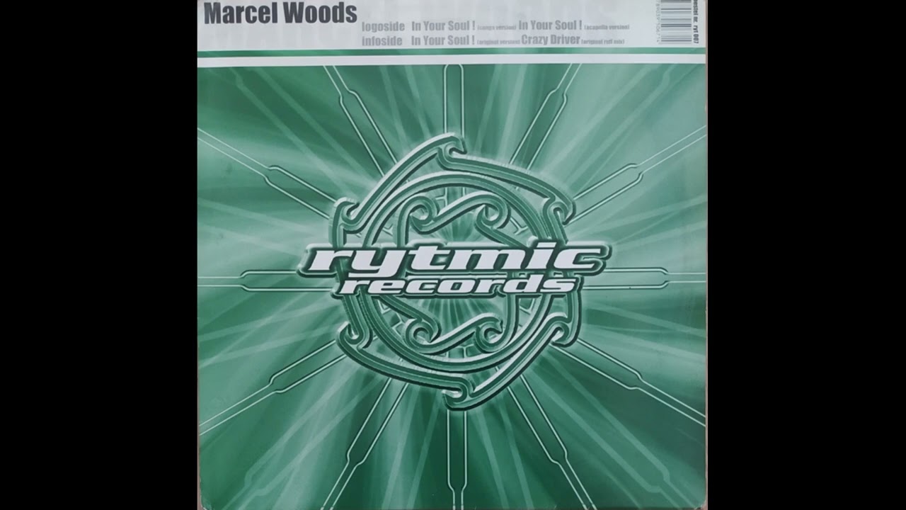 Marcel Woods - Crazy Driver (Original Ruff Mix) (1999)
