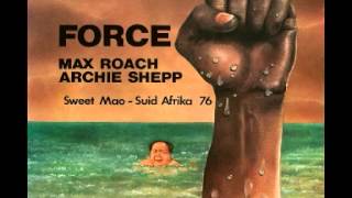 Max Roach, Archie Shepp - Force [FULL ALBUM] - YouTube