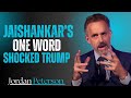 Jaishankar&#39;s One Word That Shattered Trump&#39;s India Plans | JORDAN PETERSON #motivationalspeech