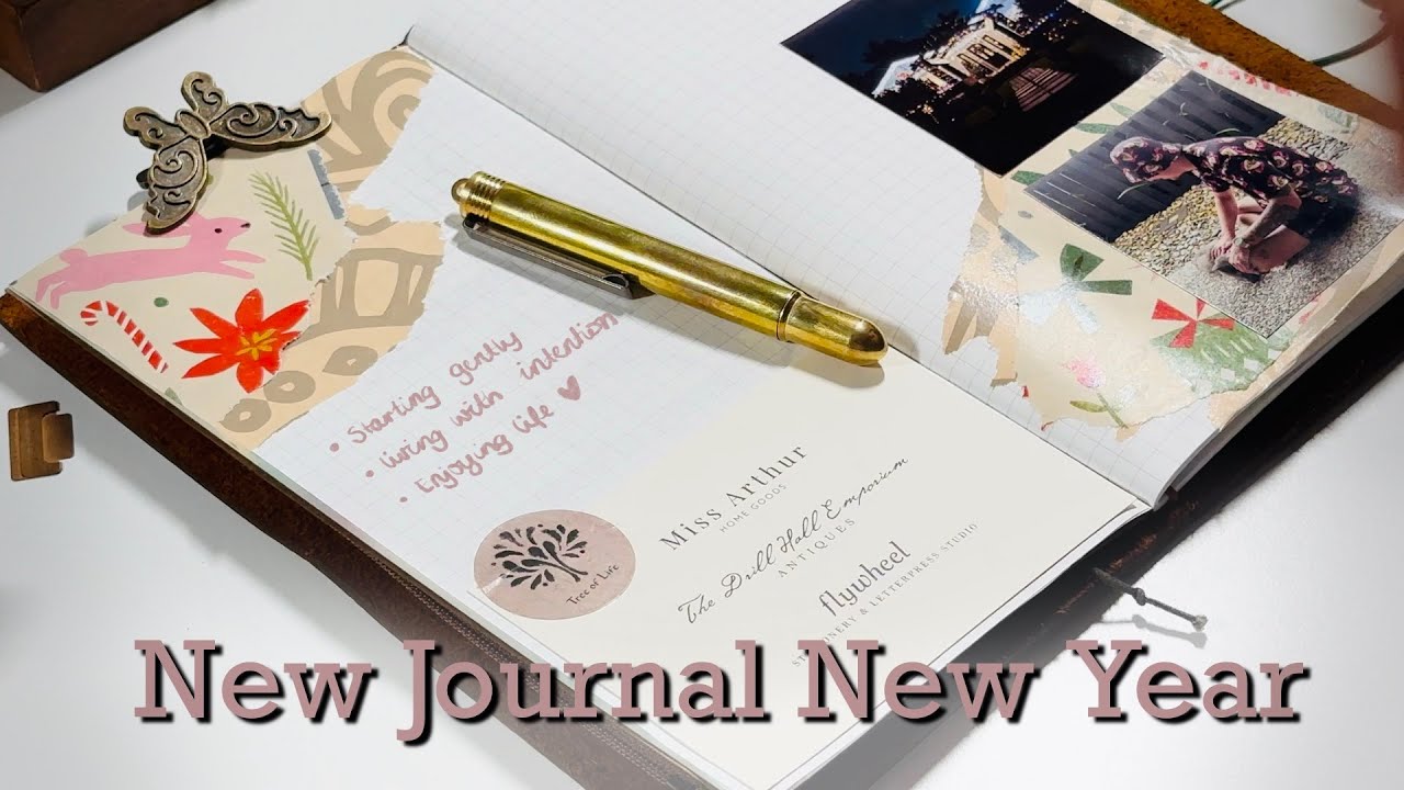 New Year, New Journal -Starting with intention.