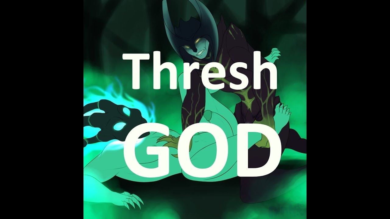 MAD LIFE pls - Thresh plays