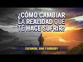 ¿Cómo cambiar la Realidad que te hace Sufrir? - Castaneda, Jung y Gurdjieff