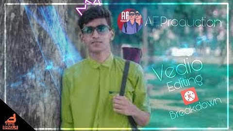 AF Production Vedio Editing Breakdown ।। Mobile Tutorial।। Zuhayer Salim।। Tips Bangla