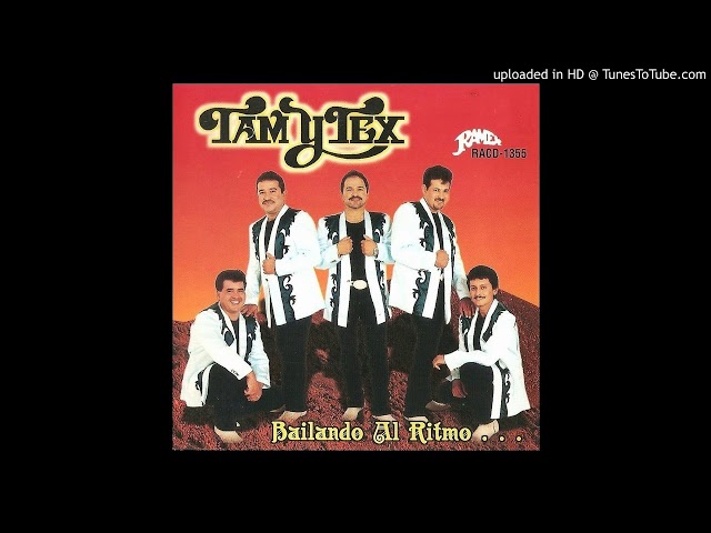 Tam Y Tex - Calentana