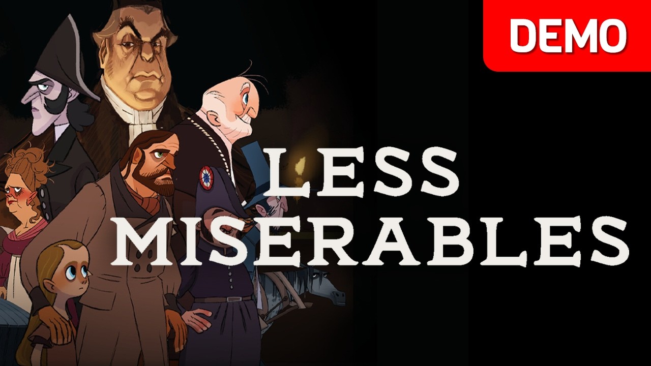 Less Miserables | Demo Gameplay | No Commentary
