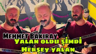 AĞLAYAN SAZ YALAN OLDU ŞİMDİ HERŞEY YALAN MEHMET BAKIRAY Canlı performans Gaziantep edebiyatçılar Resimi