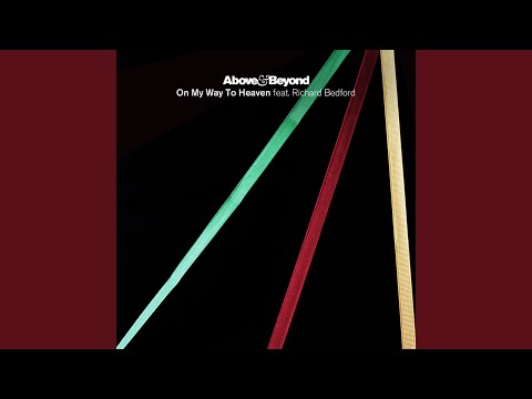 On My Way To Heaven (Above & Beyond Extended Club Mix)