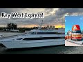 Key West Express | Fort Myers Beach to Key West!