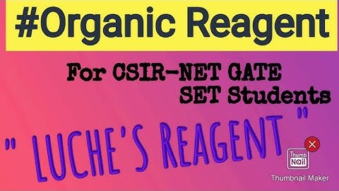 3  Reduction # Reducing Agent # Organic Reagent # Luche reagent