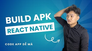Build APK React Native vô cùng đơn giản với Android Studio