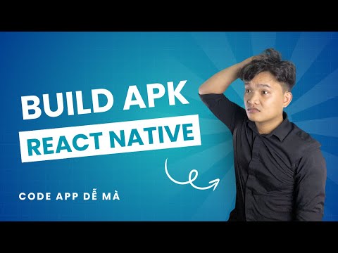 Build APK React Native vô cùng đơn giản với Android Studio