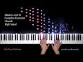 10 LEVELS OF PIANO WARMUP - BEST ROUTINE