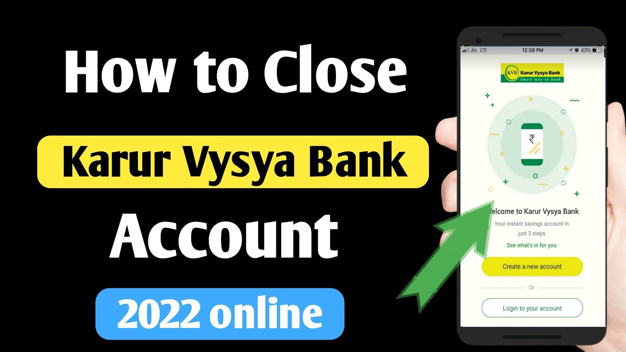 how to close karur vysya Bank account online karur vysya bank account