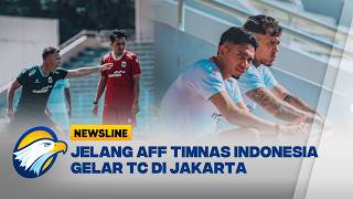 Newsline Spotlight - Timnas Indonesia Gelar Pemusatan Latihan Jelang Piala AFF 2026