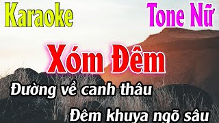 Xóm Đêm Karaoke Tone Nữ ( Gm ) Beat Mới | Karaoke Lâm Organ