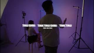 AMAN - Tak Tau Diri (Na Na Na) || Official Teaser