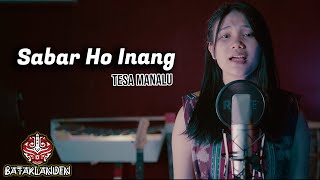 Sabar Ho inang - Cover By Tesa Manalu