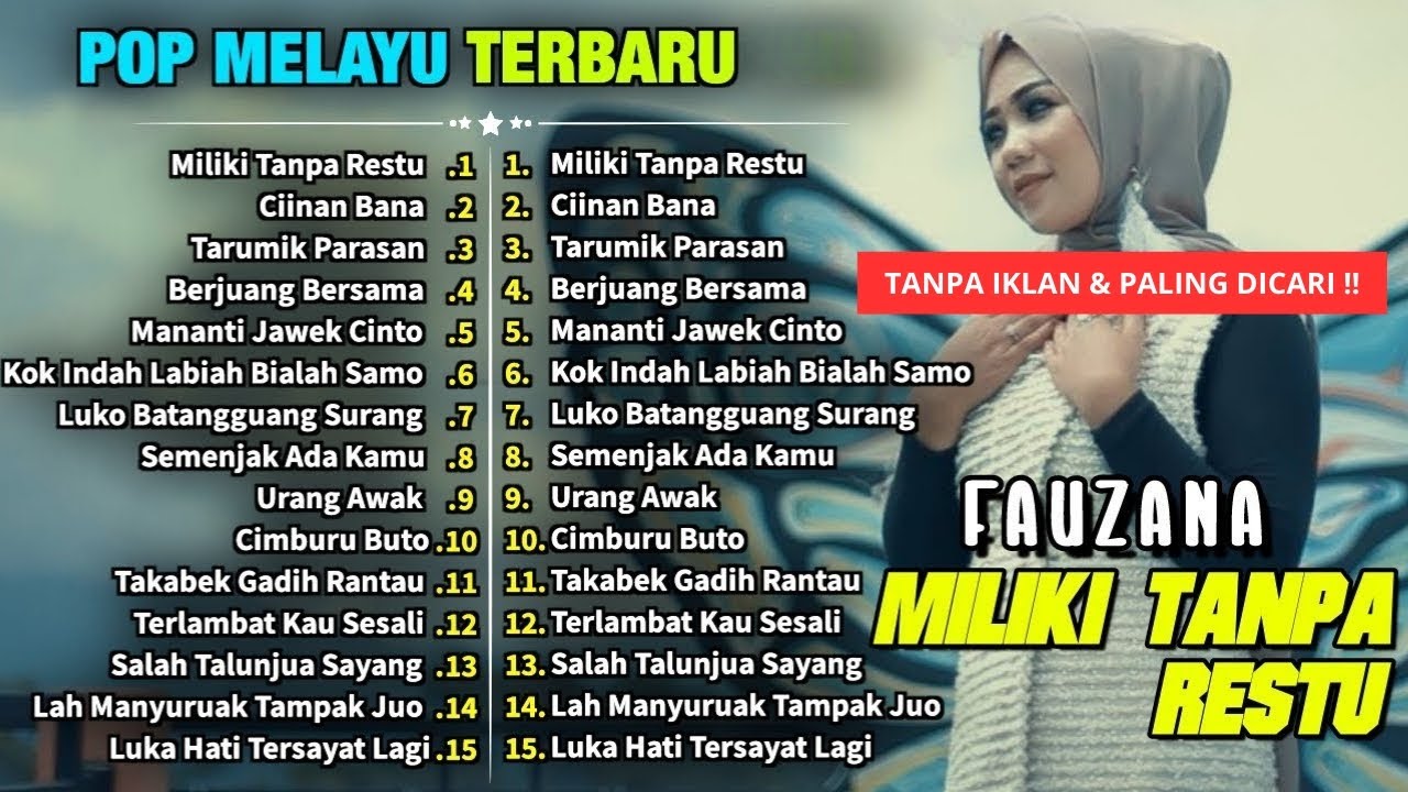 Fauzana Full Album Terbaru, Pop Minang Terbaru 2026, Miliki Tanpa Restu-Ciinan Bana-Tarumik Parasaan