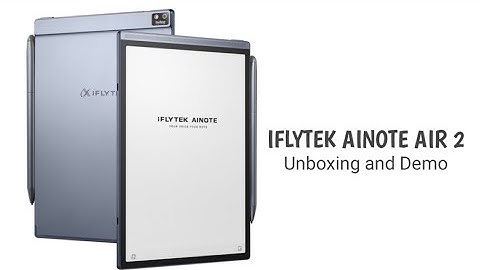 IFLYTEK AINOTE Air 2 Unboxing and Demo