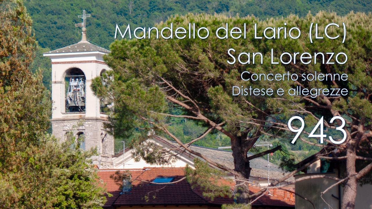 Le campane di Mandello del Lario (LC) - Arcipretale di S. Lorenzo