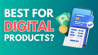 The Best Payment Processor for Digital Products in 2026
