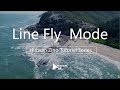 Hubsan Zino Tutorial Series Line Fly Mode