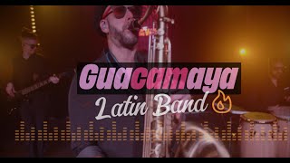 Guacamaya Latin Band - Showreel 2026 - Clients Requests Tequila, Get Busy, La I, Macarena