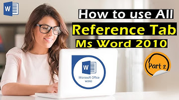 How to use all Refernce tab Ms office 2010 | Microsoft Word Reference Tab Part 2