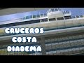 COSTA CRUCEROS DIADEMA POR EL MEDITERRANEO⛵⛵