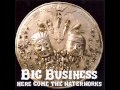 Big Business - Shields